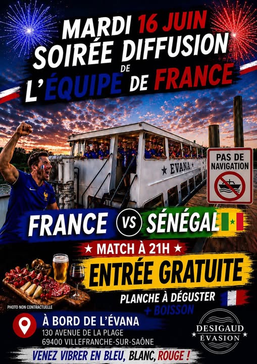 Affiche : soirée diffusion du match France - Sénégal à bord de l’Evana